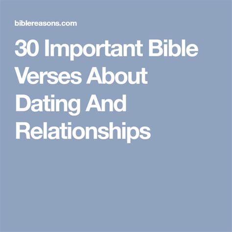 30 Important Bible Verses About Dating And Relationships Verses Bible Verses Bible Verses