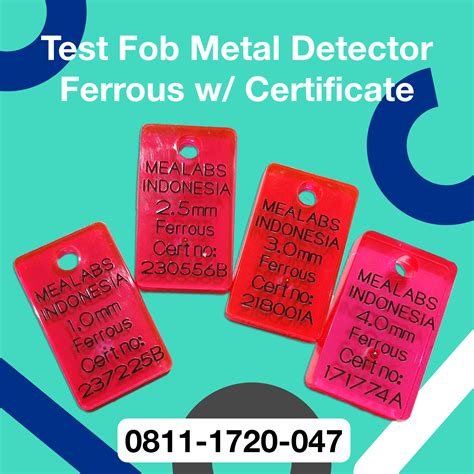 Test Piece Metal Detector dan X ray | Mealabs Metal Detector Indonesia