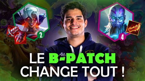 LES COMPOS DU PATCH 14 16 Un B Patch Qui Change Tout YouTube