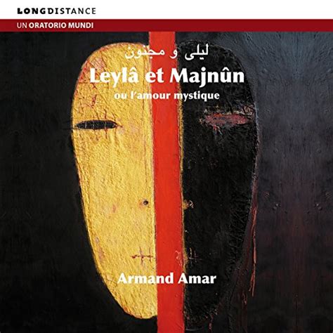 Amazon co jp Leyla et Majnûn Armand Amar デジタルミュージック