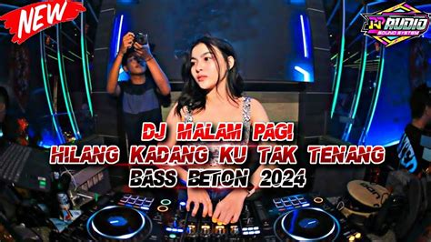 Dj Malam Pagi Jungle Dutch Bass Beton Terbaru Youtube