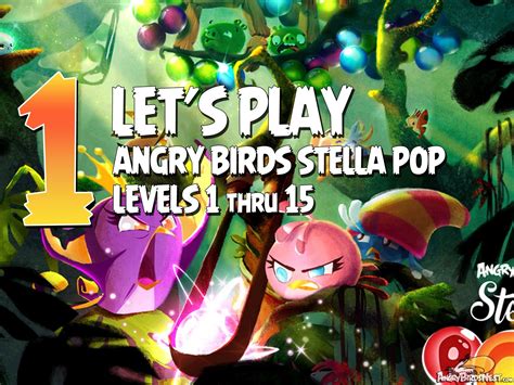 Angry Birds Stella Pop Levels 1 to 15 Walkthroughs - AngryBirdsNest.com ...