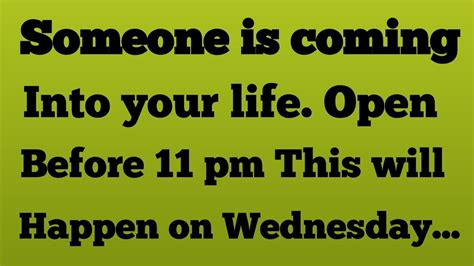 God Massage Today Someone Is Coming Into Your Life Open Before