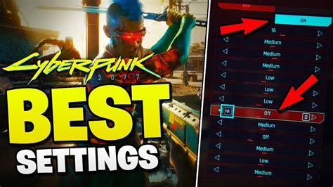 Cyberpunk 2077 BEST Settings For FPS Quality In Depth Optimization