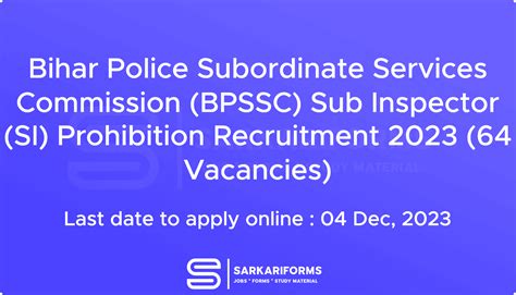 Bihar Police Subordinate Services Commission Bpssc Sub Inspector Si