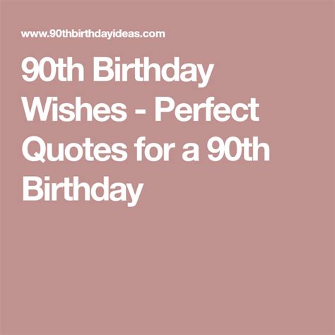 90 Year Old Birthday Quotes - ShortQuotes.cc