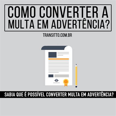 Conversão da Multa em Advertência por Escrito