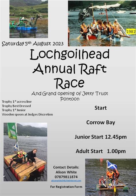 Lochgoilhead Annual Raft Race Saturday 5th August 2023 Lochgoil