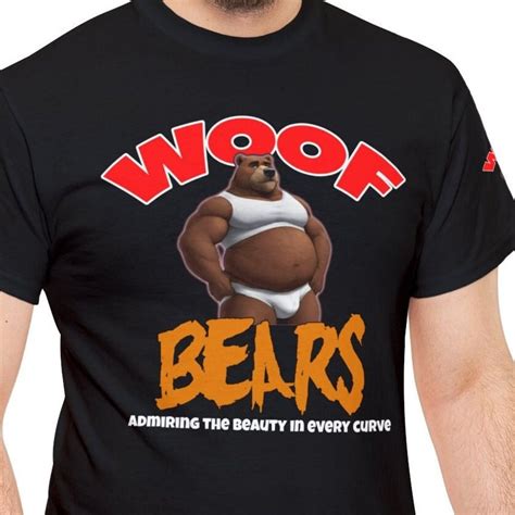 Woof Gay Bear Shirt Gay Daddy Tshirt LGBTQ Funny Shirt LGBT Gay Shirt Funny Gay Shirt Gay