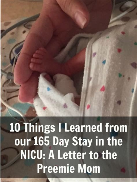 A Letter To Preemie Moms 10 Things I Learned From Our 165 Day Stay In