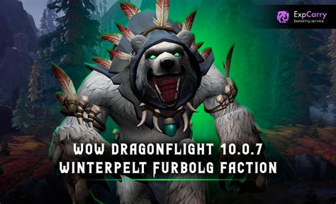 Wow Dragonflight 10 0 7 Patch New Features And Additions