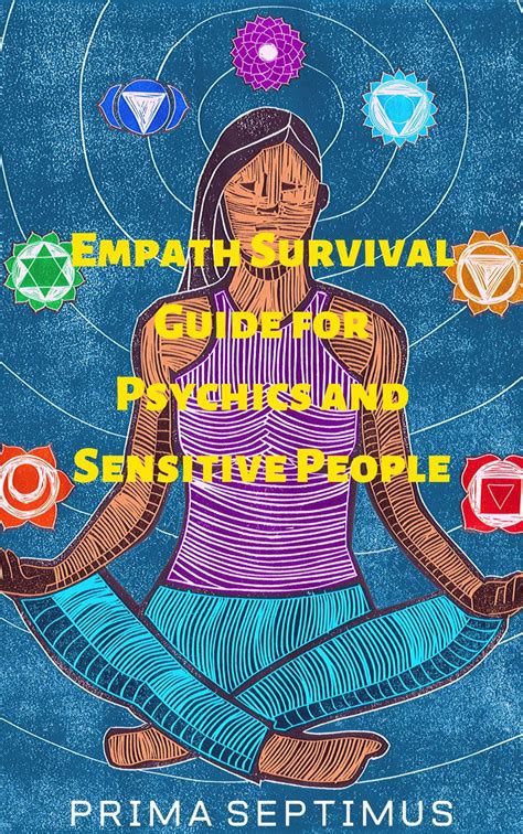 Empath Survival Guide For Psychics And Sensitive People Ebook