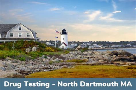 North Dartmouth Drug Testing - Locations in North Dartmouth MA | Health ...