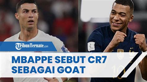 Kylian Mbappe Sebut Cr Sebagai Goat Beri Semangat Setelah Kekalahan