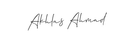 90 Akhlas Ahmad Name Signature Style Ideas First Class Name Signature