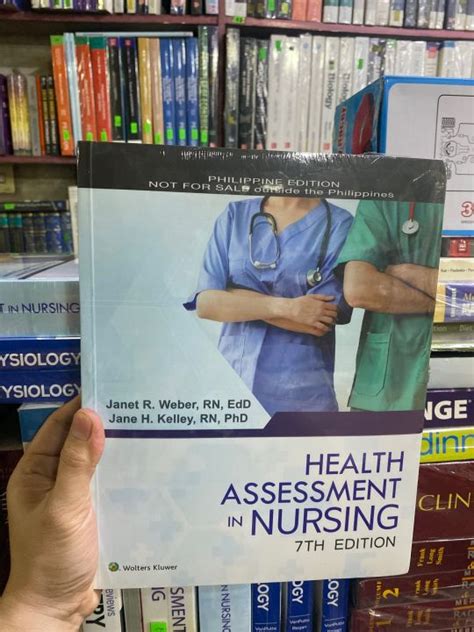 Health Assessment In Nursing 7th Edition Weber Kelley Authentic And