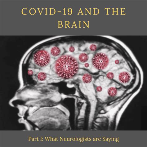 Covid And The Brain What Neurologists Are Saying Premier