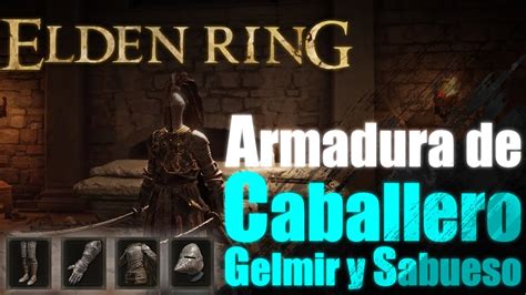 Elden Ring Consigue Armadura De Caballero Sabueso Y Armadura De