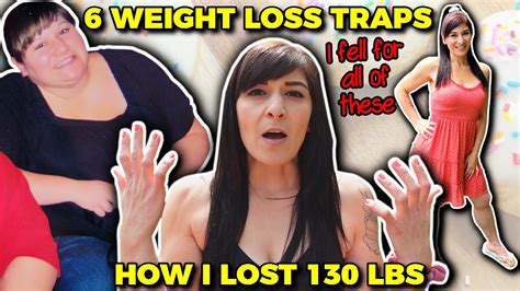 6 Things I Stopped Doing To Lose 130 Lbs Biggest Weight Loss Traps