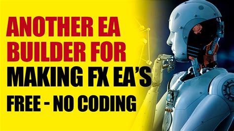 Ea Builder Pro Fxdreema Alternative For Creating Forex Robots Free And