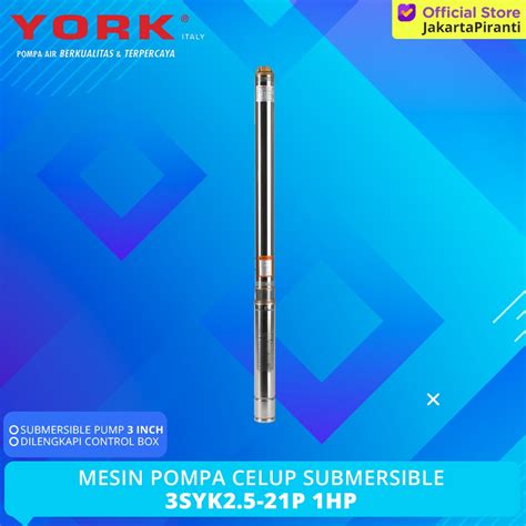 Jual Mesin Pompa Air Celup Dalam Submersible Pump Sibel Satelit York