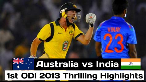 India Vs Australia 1st ODI 2013 At Pune YouTube