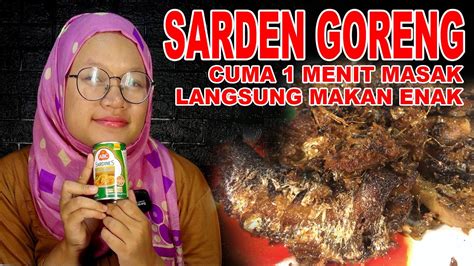 Sarden Abc Goreng Bumbu Serundeng Menu Cepat Saji Saat Imsyak Sahur