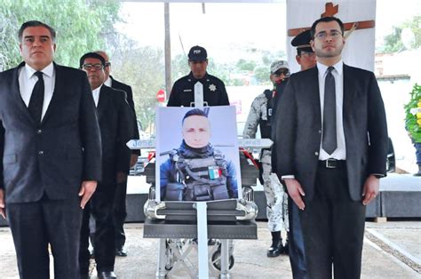 Rinden Homenaje Póstumo A Policía Estatal Preventivo El Líder En Noticias De Zacatecas