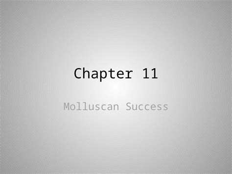 (PPTX) Chapter 11 Molluscan Success. Evolutionary Perspective ...