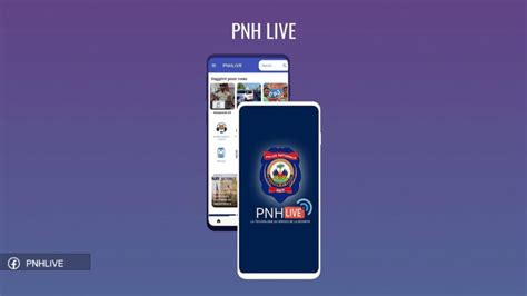 PNHLive la nouvelle application répondant aux soucis des Haïtiens