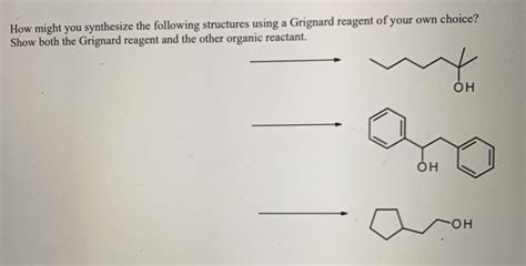 Solved How Might You Synthesize The Following Structures Chegg