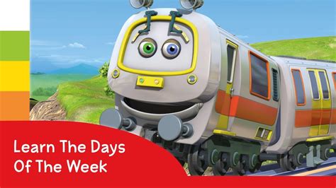 Chuggington Learn Days Of The Week Monday Cartoons For Children