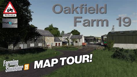 OAKFIELD FARM 19 MAP TOUR Farming Simulator 19 PS4 New FS19 Mod Map