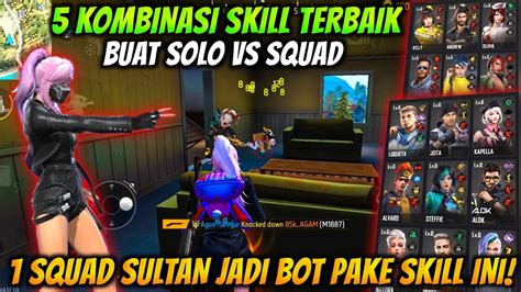 Kombinasi Skill Karakter Free Fire Terbaik Buat Solo Vs Squad Setelah