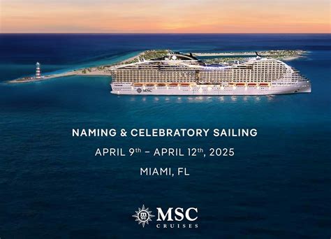 MSC Cruises To Host MSC World America Naming Ceremony In Miami