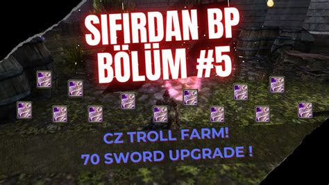 Sifirdan Kelep R Bp Sifirdan Battle Priest Cz Troll Farmi Upgrade