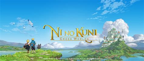 Ni No Kuni Cross Worlds Global Release Out Now