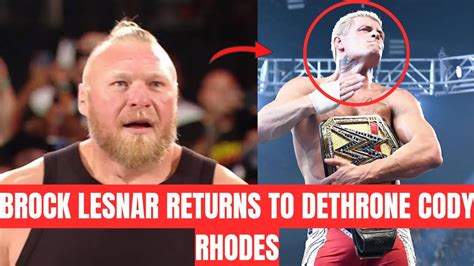 Brock Lesnar Returns To Dethrone Cody Rhodes Youtube