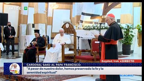 Directo El Papa Francisco Ante Los Sacerdotes En Irak Qu Importante