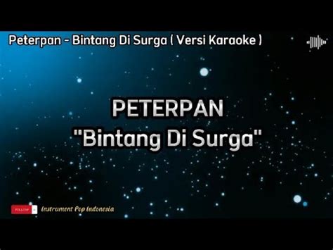 Peterpan Bintang Di Surga Versi Karaoke Youtube