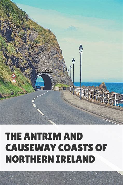 Northern ireland road trip causeway coastal route itinerary – Artofit