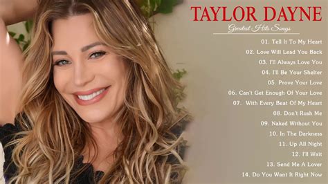 Taylor Dayne The Greatest Hits Full Album Best Songs Of Taylor Dayne