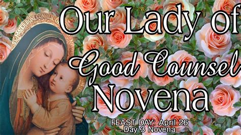 Our Lady Of Good Counsel Novena Day Youtube