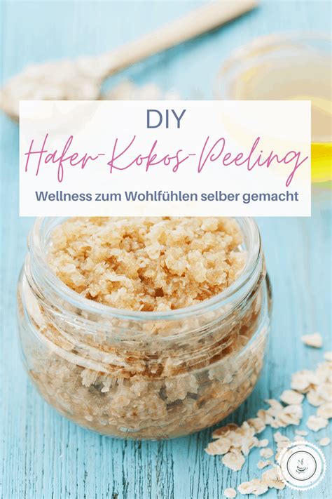 Peeling selber machen 4 einfache natürliche Rezepte