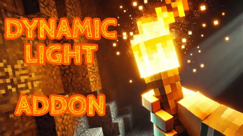 Dynamic Light Minecraft Addon