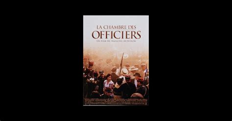 La Chambre des officiers 2001 un film de François Dupeyron