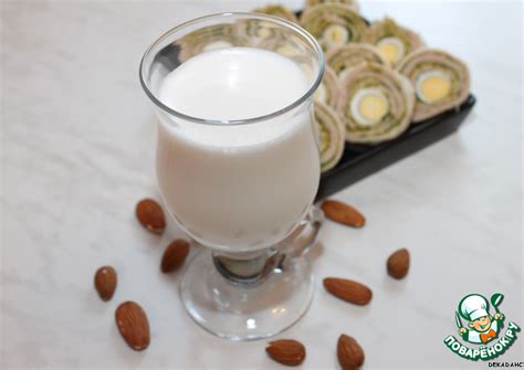Миндальное молоко – кулинарный рецепт