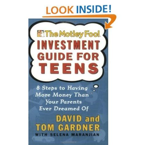 The Motley Fool Investment Guide For Teens David And Tom Gardner The Motley Fool Books For