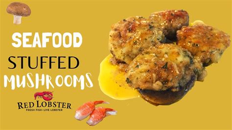 Homemade Seafood Stuffed Mushroom Red Lobster Crab Stuffed Mushrooms