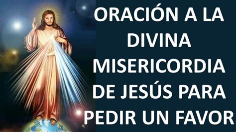 oracion al señor de la misericordia para pedir un favor